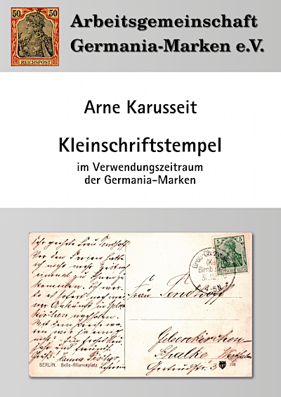 Cover: Kleinschriftstempel im Verwendungszeitraum der Germania-Marken